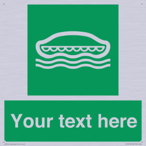 Custom sign safe condition Lifeboat